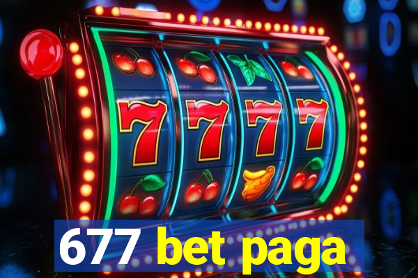 677 bet paga